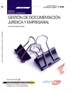 MANUAL GESTIN DE DOCUMENTACIN JURDICA Y EMPRESARIAL  (MF0988_3). CERTIFICADOS