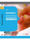 MATRONA DEL SERVICIO DE SALUD DE LA COMUNIDAD DE MADRID. SERMAS. TEST