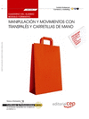 CUADERNO DEL ALUMNO MANIPULACIN Y MOVIMIENTOS CON TRANSPALS Y CARRETILLAS DE MANO