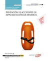 CUADERNO DEL ALUMNO PREVENCI�N DE ACCIDENTES EN ESPACIOS ACU�TICOS NATURALES
