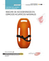 CUADERNO DEL ALUMNO RESCATE DE ACCIDENTADOS EN ESPACIOS ACU�TICOS NATURALES