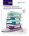 MANUAL COMUNICACI�N EN LAS RELACIONES PROFESIONALES