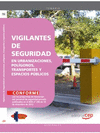 MANUAL VIGILANTES DE SEGURIDAD EN URBANIZACIONES, POL�GONOS, TRANSPORTES Y ESPACIOS P�BLICOS