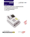 MANUAL PUESTA EN MARCHA Y FINANCIACI�N DE PEQUE�OS NEGOCIOS O MICROEMPRESAS