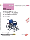 MANUAL APOYO EN LA RECEPCI�N Y ACOGIDA EN INSTITUCIONES DE PERSONAS DEPENDIENTES