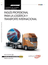 CUADERNO DEL ALUMNO INGLS PROFESIONAL PARA LA LOGSTICA Y TRANSPORTE INTERNACIONAL