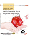 CUADERNO DEL ALUMNO HIGIENE GENERAL EN LA INDUSTRIA ALIMENTARIA