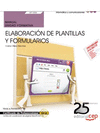 MANUAL ELABORACI�N DE PLANTILLAS Y FORMULARIOS