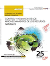 CUADERNO DEL ALUMNO CONTROL Y VIGILANCIA DE LOS APROVECHAMIENTOS DE LOS RECURSOS NATURALES
