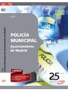POLICA MUNICIPAL AYUNTAMIENTO DE MADRID. TEST
