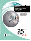 MANUAL ACTUALIZACI�N EN SALUD P�BLICA Y SALUD COMUNITARIA. FORMACI�N PARA EL EMPLEO