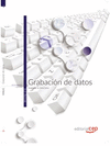 GRABACI�N DE DATOS. MANUAL TE�RICO