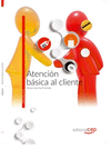 ATENCIN BSICA AL CLIENTE. MANUAL TERICO