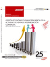 MANUAL GESTI�N ECON�MICO-FINANCIERA B�SICA DE LA ACTIVIDAD DE VENTAS E INTERMEDIACI�N COMERCIAL