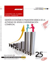 CUADERNO DEL ALUMNO GESTI�N ECON�MICO-FINANCIERA B�SICA DE LA ACTIVIDAD DE VENTAS E INTERMEDIACI�N COMERCIAL