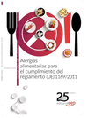 ALERGIAS ALIMENTARIAS PARA EL CUMPLIMIENTO DEL REGLAMENTO (UE) 1169/2011. CUADERNO DE EJERCICIOS.