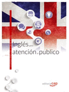 INGLS PARA ATENCIN AL PBLICO. CUADERNO DE EJERCICIOS