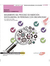 MANUAL SEGUIMIENTO DEL PROCESO DE INSERCI�N SOCIOLABORAL DE PERSONAS CON DISCAPACIDAD