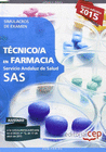 TCNICO/A EN FARMACIA. SERVICIO ANDALUZ DE SALUD (SAS). SIMULACROS DE EXAMEN