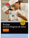 PINCHES SERVICIO ARAGONS DE SALUD. TEMARIO VOL. I.