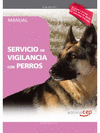 MANUAL SERVICIO DE VIGILANCIA CON PERROS