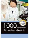 1000 PREGUNTAS PARA TCNICO/A EN LABORATORIO