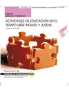 MANUAL ACTIVIDADES DE EDUCACI�N EN EL TIEMPO LIBRE INFANTIL Y JUVENIL