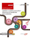 CUADERNO DEL ALUMNO GESTI�N Y CONTROL DE FLOTAS Y SERVICIOS DE TRANSPORTE POR CARRETERA