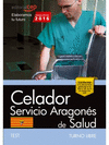CELADOR DEL SERVICIO ARAGONS DE SALUD. SALUD (TURNO LIBRE). TEST