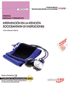 MANUAL INTERVENCI�N EN LA ATENCI�N SOCIOSANITARIA EN INSTITUCIONES