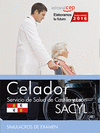 CELADOR. SERVICIO DE SALUD DE CASTILLA Y LEN (SACYL). SIMULACROS DE EXAMEN