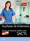 TCNICO EN CUIDADOS AUXILIARES DE ENFERMERA. SERVICIO DE SALUD DE CASTILLA Y LEN (SACYL). TEST
