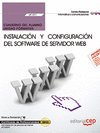 CUADERNO DEL ALUMNO INSTALACI�N Y CONFIGURACI�N DEL SOFTWARE DE SERVIDOR WEB.