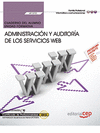 CUADERNO DEL ALUMNO ADMINISTRACIN Y AUDITORA DE LOS SERVICIOS WEB