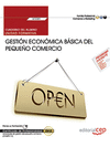CUADERNO DEL ALUMNO GESTI�N ECON�MICA B�SICA DEL PEQUE�O COMERCIO
