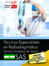 CNICOS ESPECIALISTAS EN RADIODIAGNSTICO. SERVICIO ANDALUZ DE SALUD (SAS). TEMARIO ESPECFICO. VOL.II