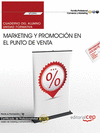 CUADERNO DEL ALUMNO. MARKETING Y PROMOCIN EN EL PUNTO DE VENTA