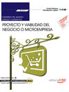 CUADERNO DEL ALUMNO. PROYECTO Y VIABILIDAD DEL NEGOCIO O MICROEMPRESA