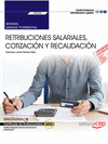 MANUAL. RETRIBUCIONES SALARIALES, COTIZACIN Y RECAUDACIN