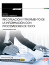 MANUAL RECOPILACI�N Y TRATAMIENTO DE LA INFORMACI�N CON PROCESADORES DE TEXTO