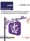 CUADERNO DEL ALUMNO COMERCIALIZACI�N DE PRODUCTOS Y SERVICIOS EN PEQUE�OS NEGOCIOS O MICROEMPRESAS