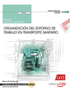 MANUAL ORGANIZACIN DEL ENTORNO DE TRABAJO EN TRANSPORTE SANITARIO