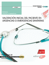 MANUAL VALORACIN INICIAL DEL PACIENTE EN URGENCIAS O EMERGENCIAS SANITARIAS