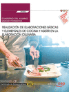 CUADERNO DEL ALUMNO REALIZACI�N DE ELABORACIONES B�SICAS Y ELEMENTALES DE COCINA Y ASISTIR EN LA ELABORACI�N CULINARIA