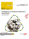 MANUAL TRATAMIENTO DE RESIDUOS URBANOS O MUNICIPALES