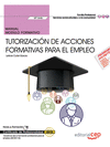 MANUAL TUTORIZACI�N DE ACCIONES FORMATIVAS PARA EL EMPLEO