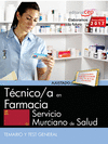TCNICO/A EN FARMACIA. SERVICIO MURCIANO DE SALUD. TEMARIO Y TEST GENERAL
