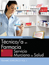 TCNICO/A EN FARMACIA. SERVICIO MURCIANO DE SALUD. TEMARIO ESPECFICO VOL. I.
