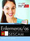 ENFERMEROS/AS. SERVICIO DE SALUD DE CASTILLA - LA MANCHA (SESCAM). TEMARIO Y TES