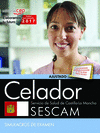CELADOR. SERVICIO DE SALUD DE CASTILLA-LA MANCHA (SESCAM). SIMULACROS DE EXAMEN
